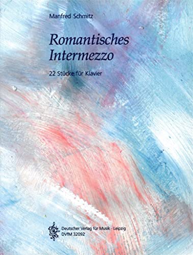 Romantisches Intermezzo für Klavier - 22 Stücke für Klavier (DV 32092) von Breitkopf & Härtel